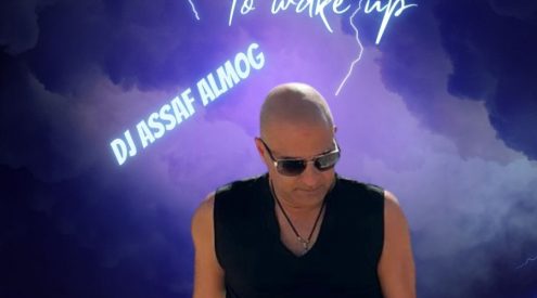 DJ ASSAF ALMOG 2023 IT IS TIME TO WAKE UP